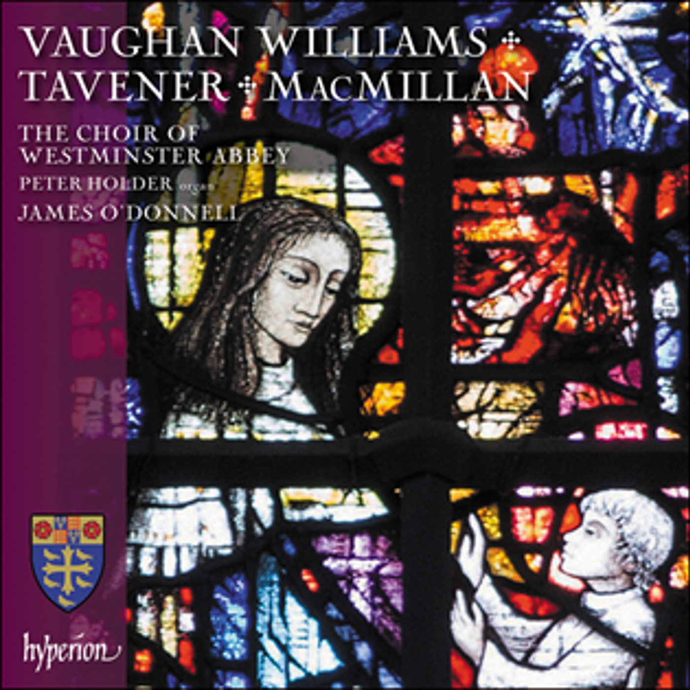 Vaughan Williams, Tavener & MacMillan: Choral works