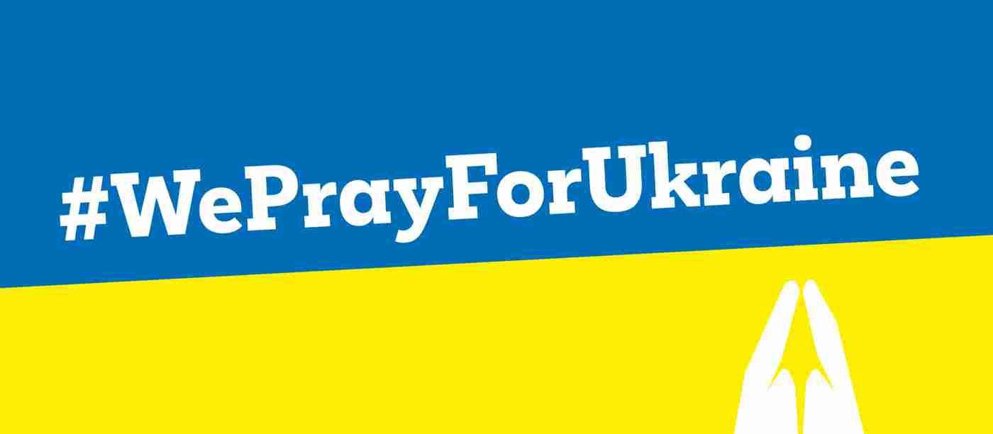 A Prayer for Ukraine