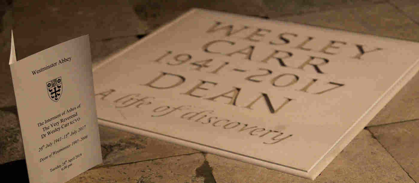 Ashes of Dr Wesley Carr buried in the Abbey