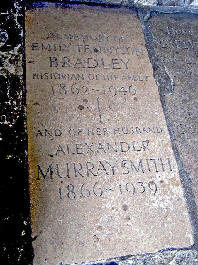 In memory of Emily Tennyson Bradley, historian of the Abbey 1862-1946 and of her husband Alexander Murray Smith 1866-1939
